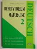 DETUSCH. REPETYTORIUM MATURALNE CZĘŚĆ 2 2005